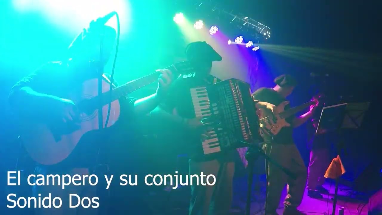 El campero y su conjunto - SONIDO DOS