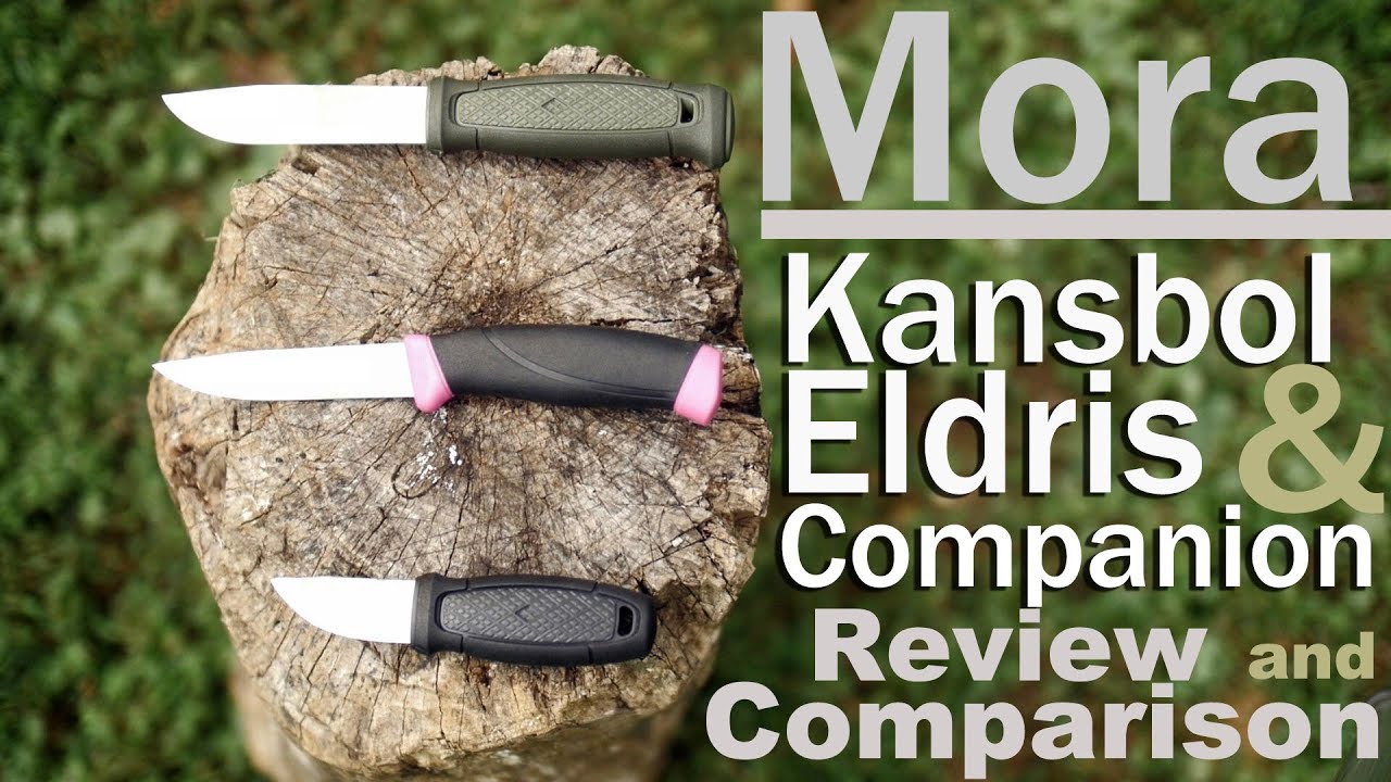 Обзор и сравнение ножей Mora Eldris Companion и Kansbol. Лучшие бюджетные ножи с фиксированным кл...