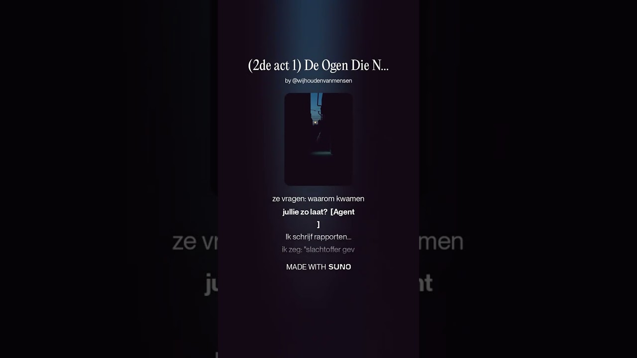 2de act 1 De Ogen Die Niet Slapen