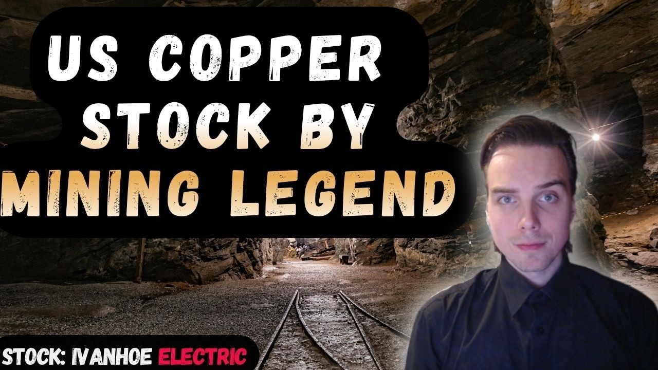 Why Ivanhoe Electric Could Be A MASSIVE Us Copper Player!