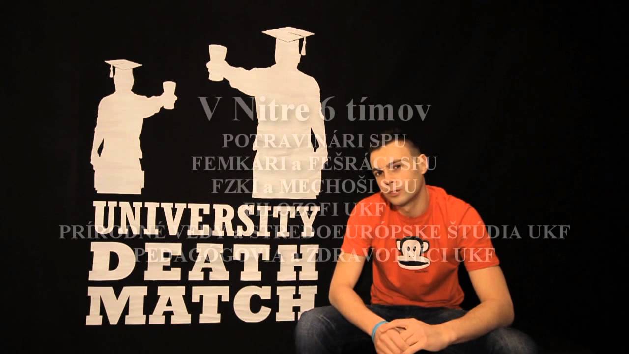 University Deathmatch - NITRA (INFO)