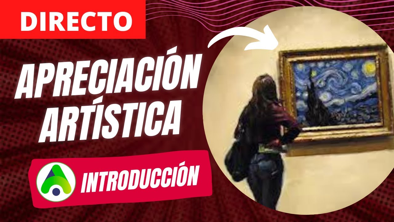 APRECIACI&Oacute;N ART&Iacute;STICA - INTRODUCCI&Oacute;N