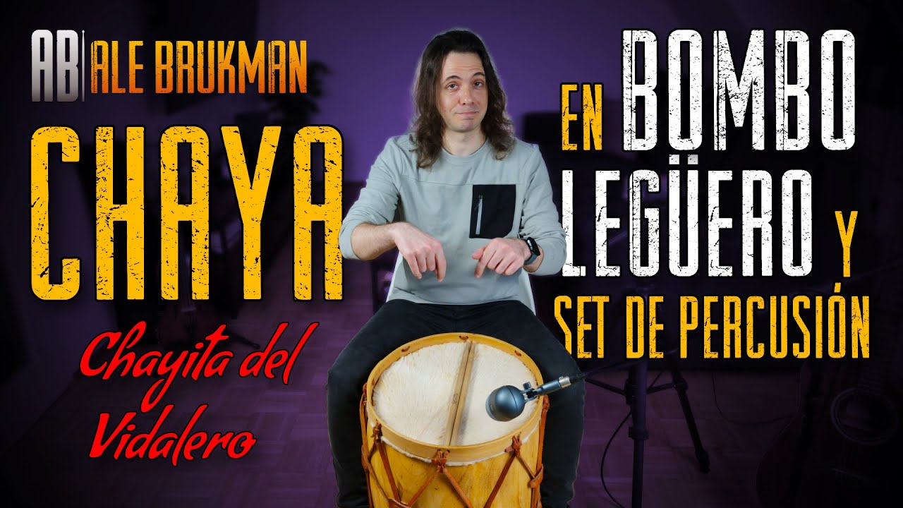 Chaya en Bombo Legüero y Set de Percusión - Chayita del Vidalero (Quinké Dúo)