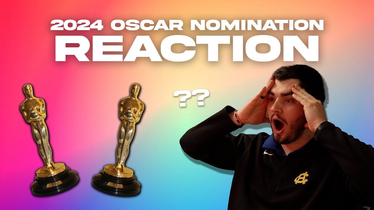 2024 Oscar Nomination REACTION!! (whOA)