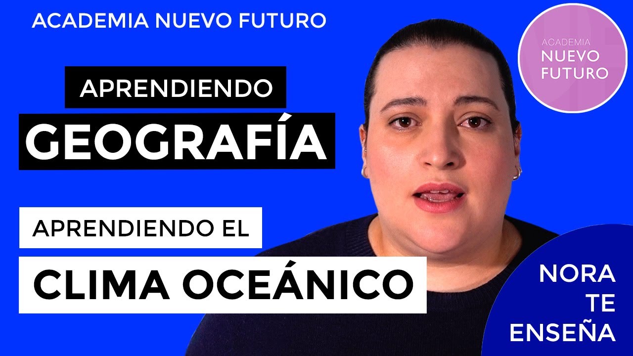 El Clima Oce&aacute;nico en Espa&ntilde;a - Geograf&iacute;a (enti&eacute;ndelo y aprueba).