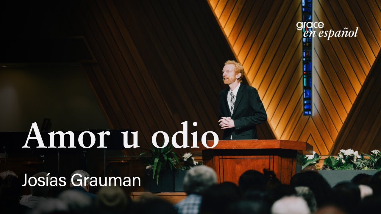 Juan 12:1–11 | Amor u odio | Josías Grauman