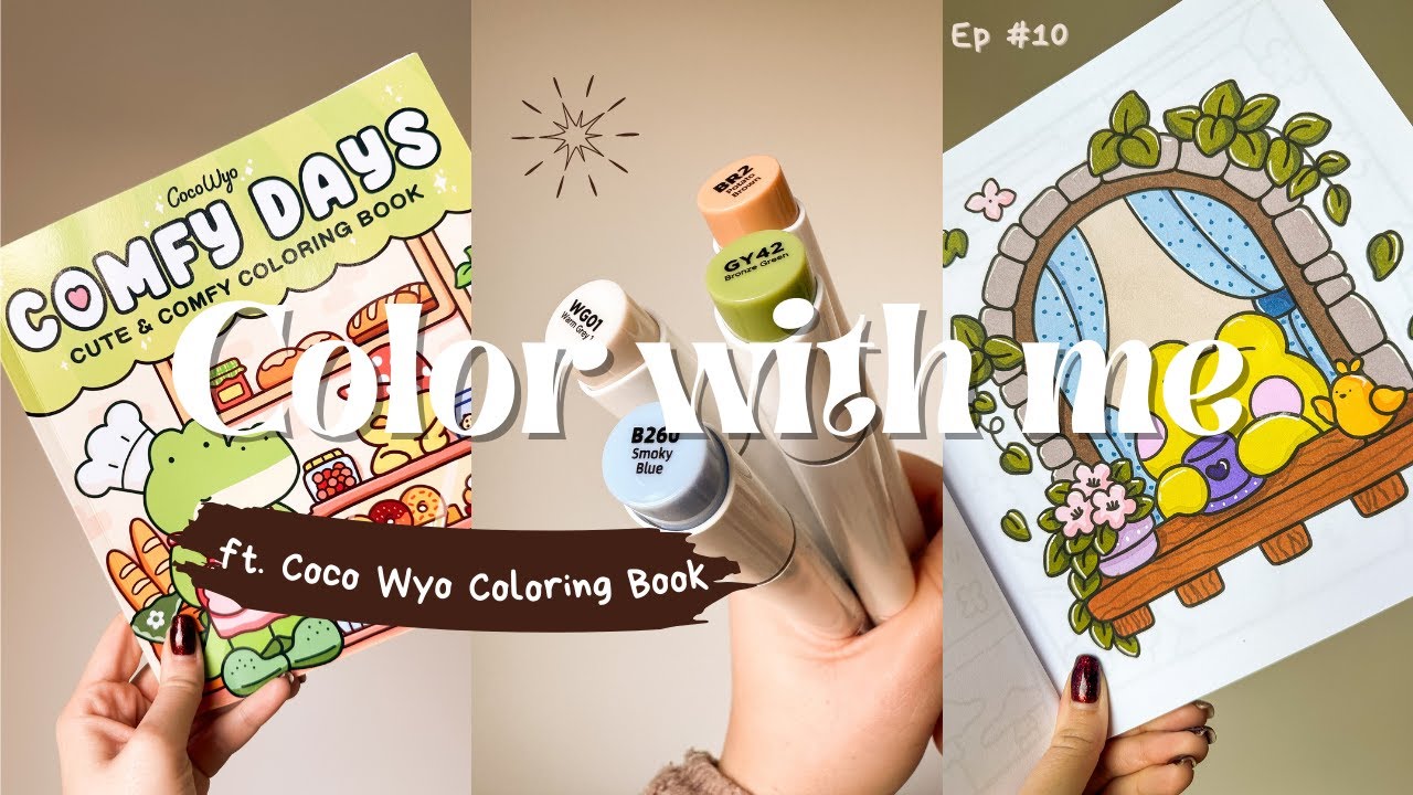color with me (asmr) no music | comfy days | Coco Wyo coloring book | ohuhu markers