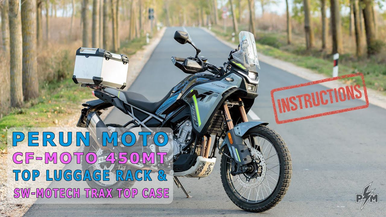 Installing an SW-Motech Trax ADV Top Case on the CF-Moto 450MT with Perun Moto Top Luggage Rack