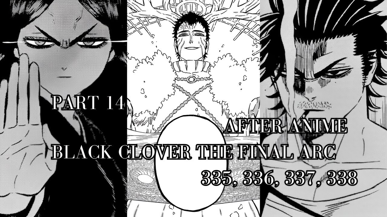 Black Clover The Final Arc After Anime | Black Clover Manga | Part 14 #blackclover