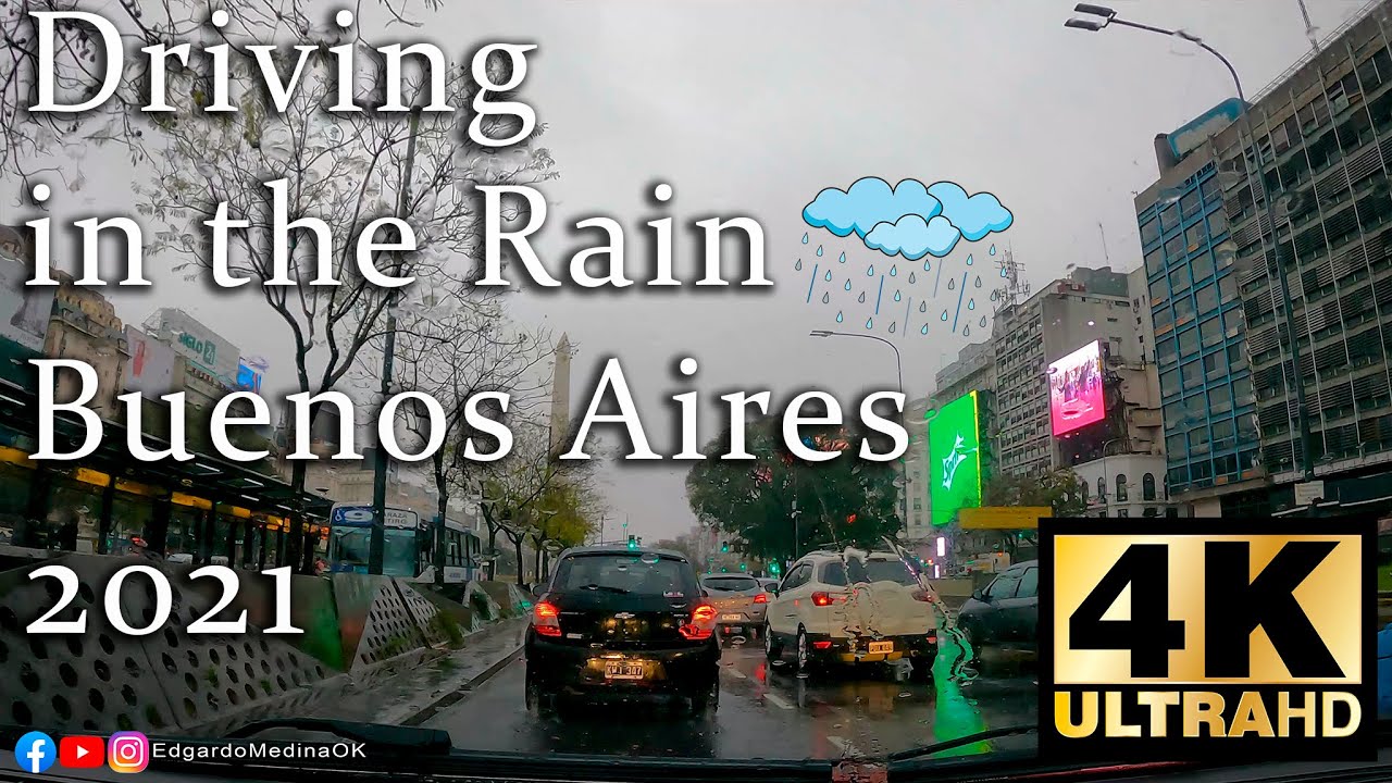 Driving in the Rain - Buenos Aires Argentina 2021 UltraHD 4K 60Fps
