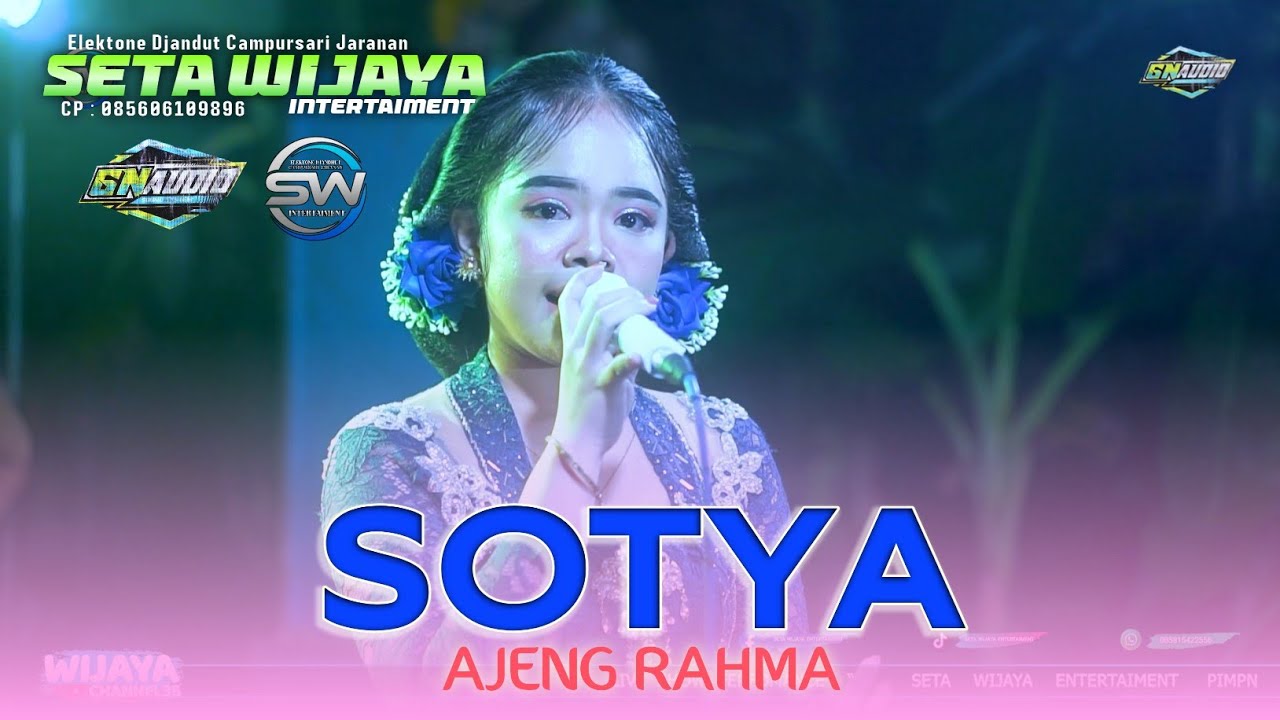 SOTYA - AJENG RAHMA - SETA WIJAYA ENTERTAIMENT || Kelurahan Ketami Kediri
