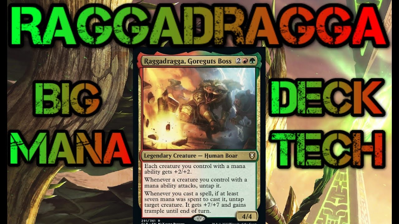 $90 Raggadragga, Goreguts Boss Big Mana Budget Druid Tribal EDH Deck Tech