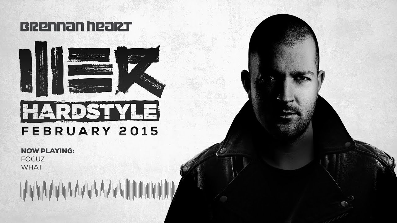 Brennan Heart presents WE R Hardstyle - February 2015