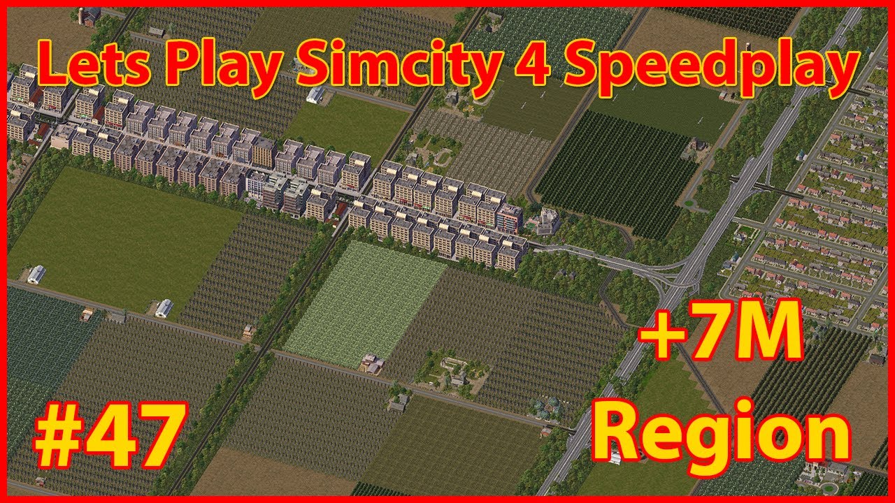 Simcity 4 Speedplay - Ep47 Town of Cheldon