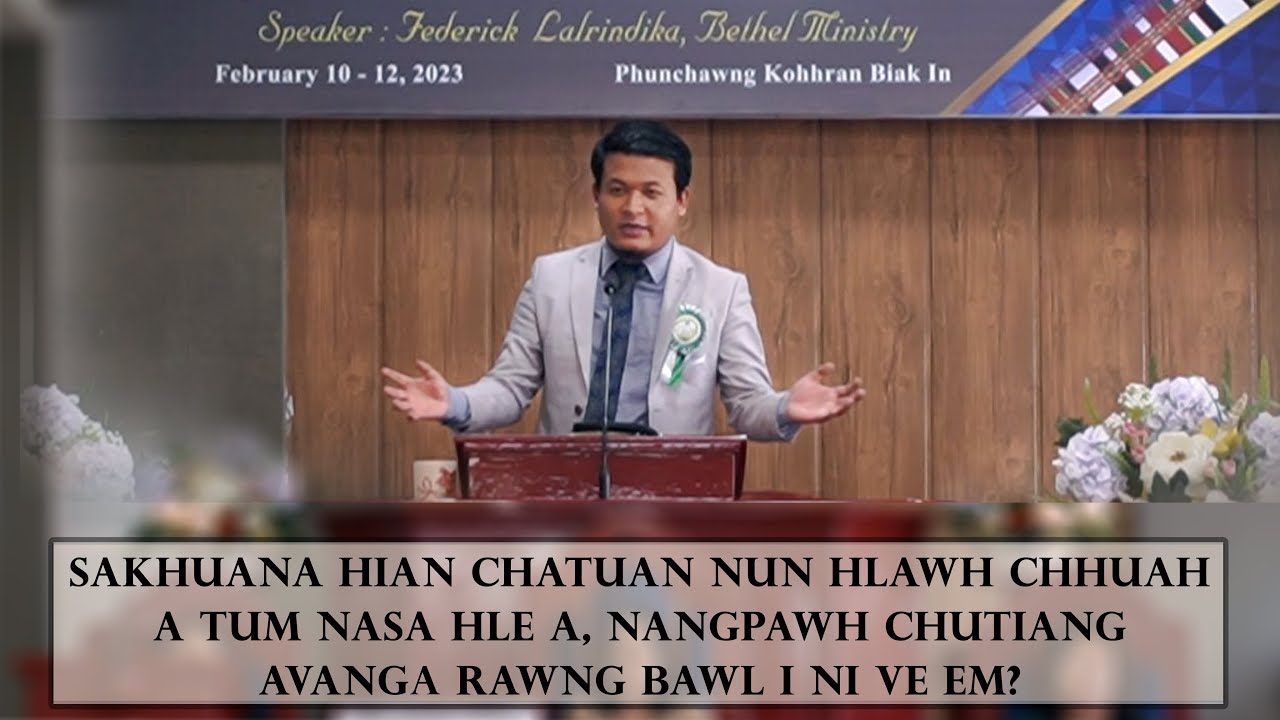 Engvangin nge rawng kan bawl ? Vanram kai nan a ni lo ! | Frederick Lalrindika | Hunthar Pastor Bial
