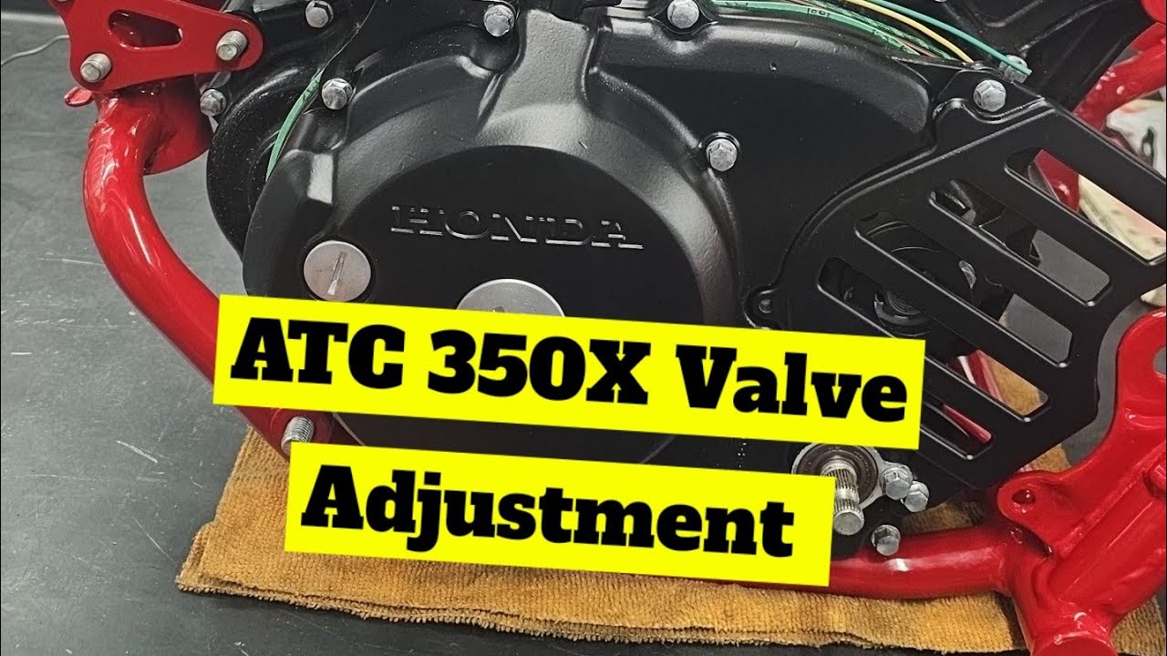 Honda ATC 350X valve adjustment! 4 stroke single cam ATV / ATC / Dirtbike 