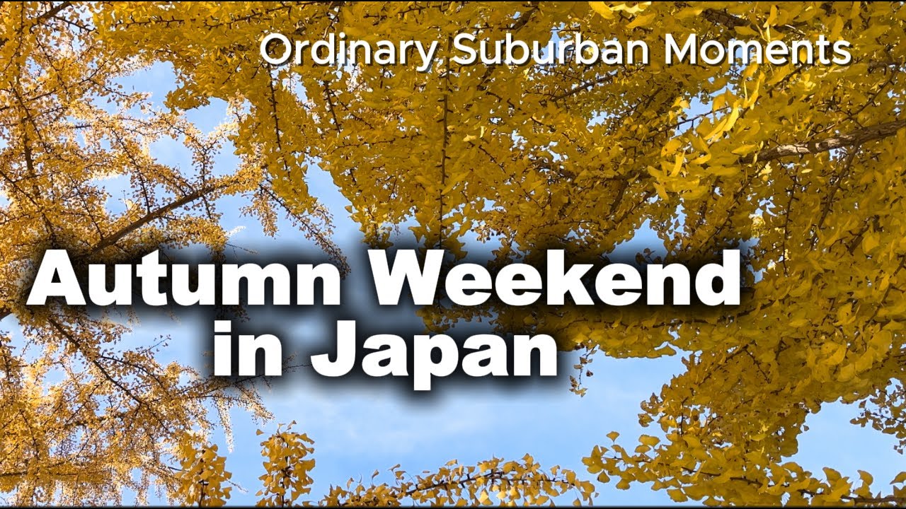 Autumn Weekend in Suburban Japan | English Subtitles