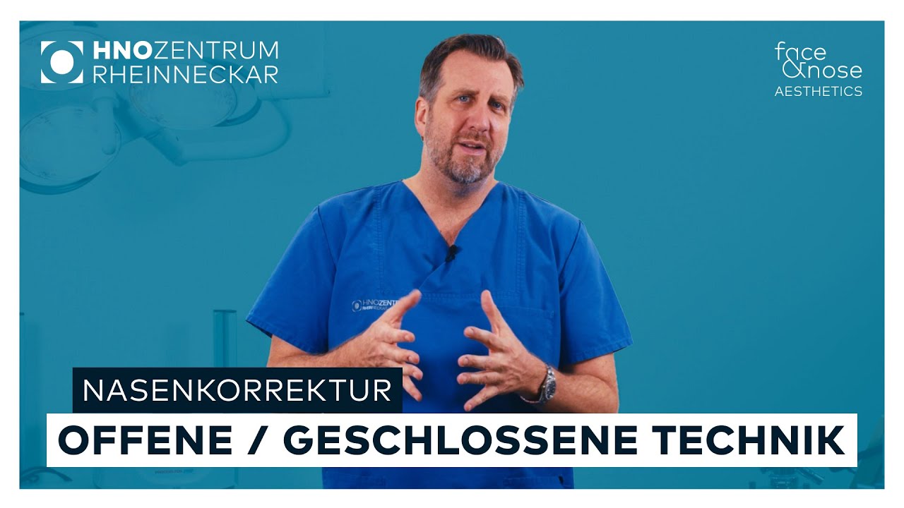 Nasenkorrektur - Offene / geschlossene Technik