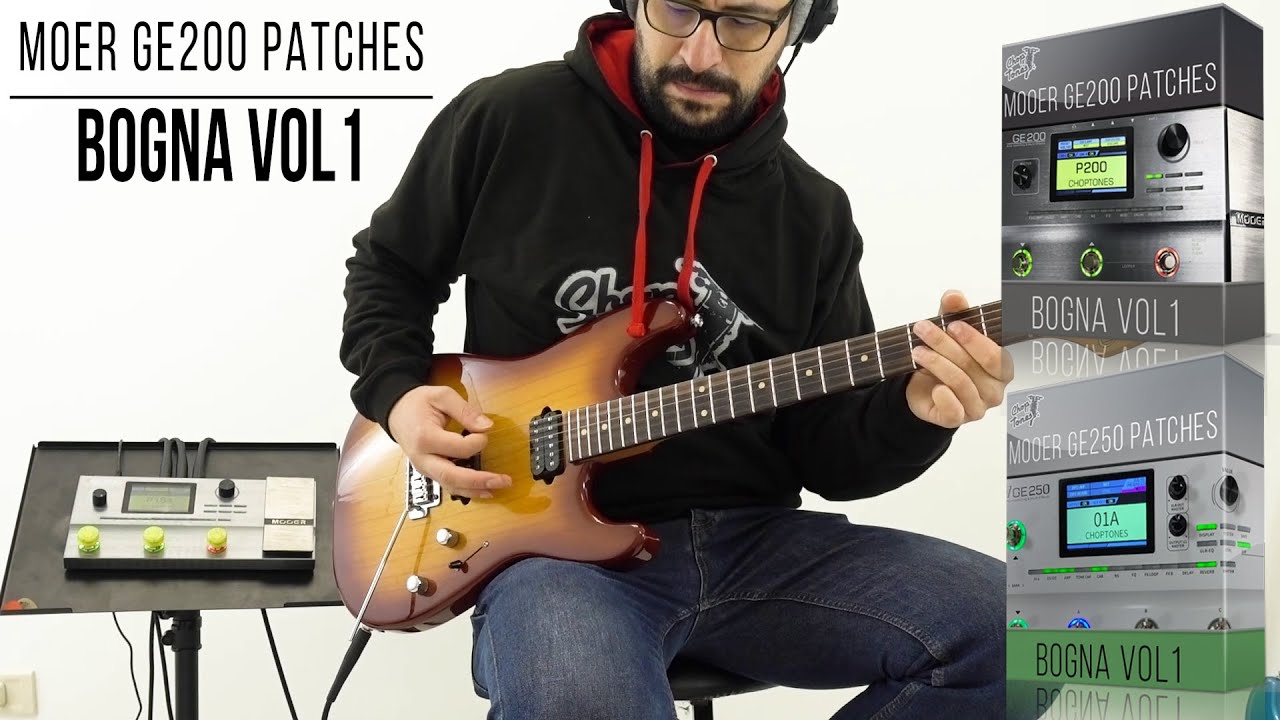 Mooer GE200 / GE250 Patches | Bogna vol1 | Playthrough (Bogner Shiva)