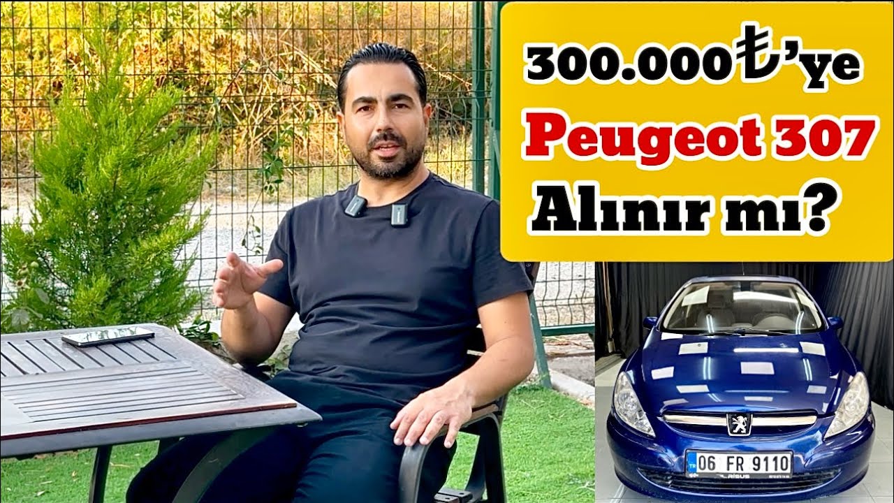 🔴 300.000₺’ye Peugeot 307 Alınır mı❓#peugeot