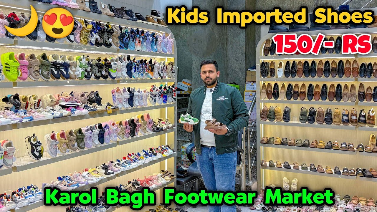 Kids Imported Shoes😍🌙 | EID Special Collection | Boys & Girls Shoes | Karol Bagh Footwear Market