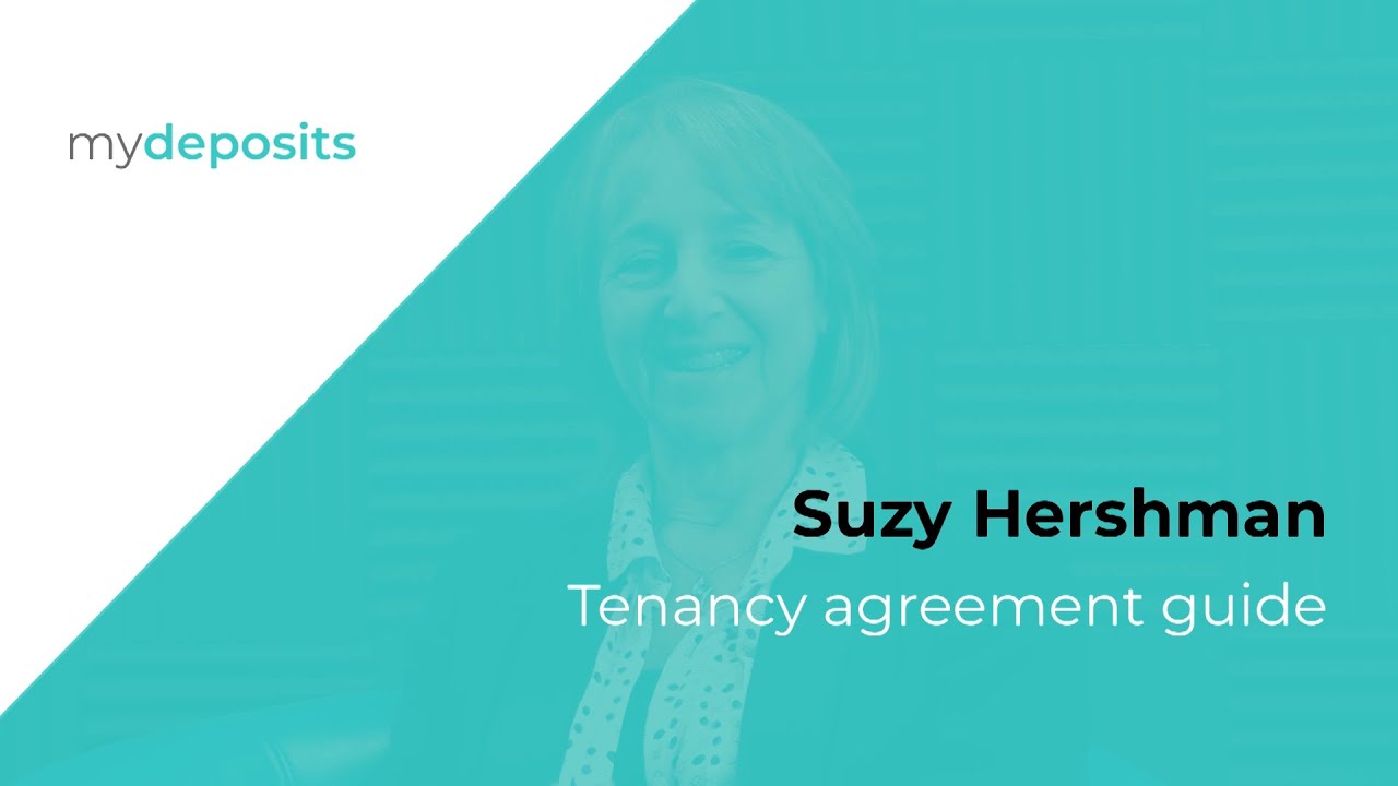 Tenancy Agreement guide | Suzy Hershman, mydeposits