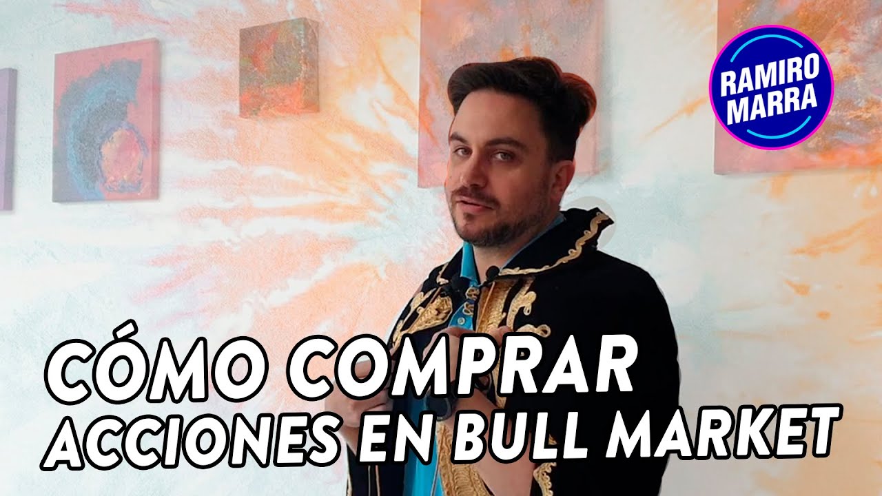 📌 C&oacute;mo comprar Acciones 🤔 | Invert&iacute; desde Bull Market Brokers | Ramiro Marra