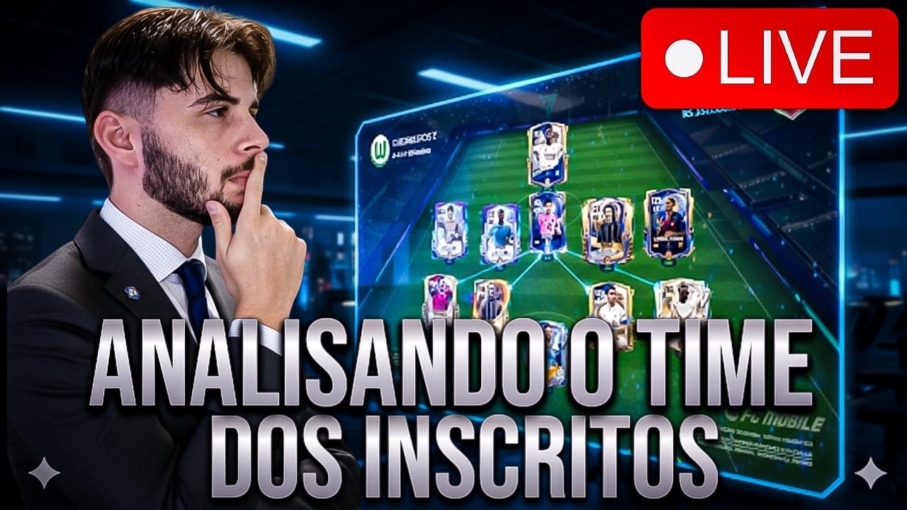 DIA DE ANALISES - ANALISANDO TIME DOS INSCRITOS NO FC MOBILE 26 - WM GAMES AO VIVO
