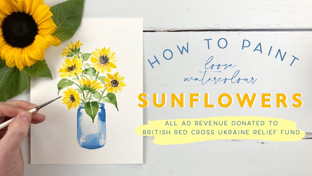 How to Paint Loose Watercolour Sunflowers