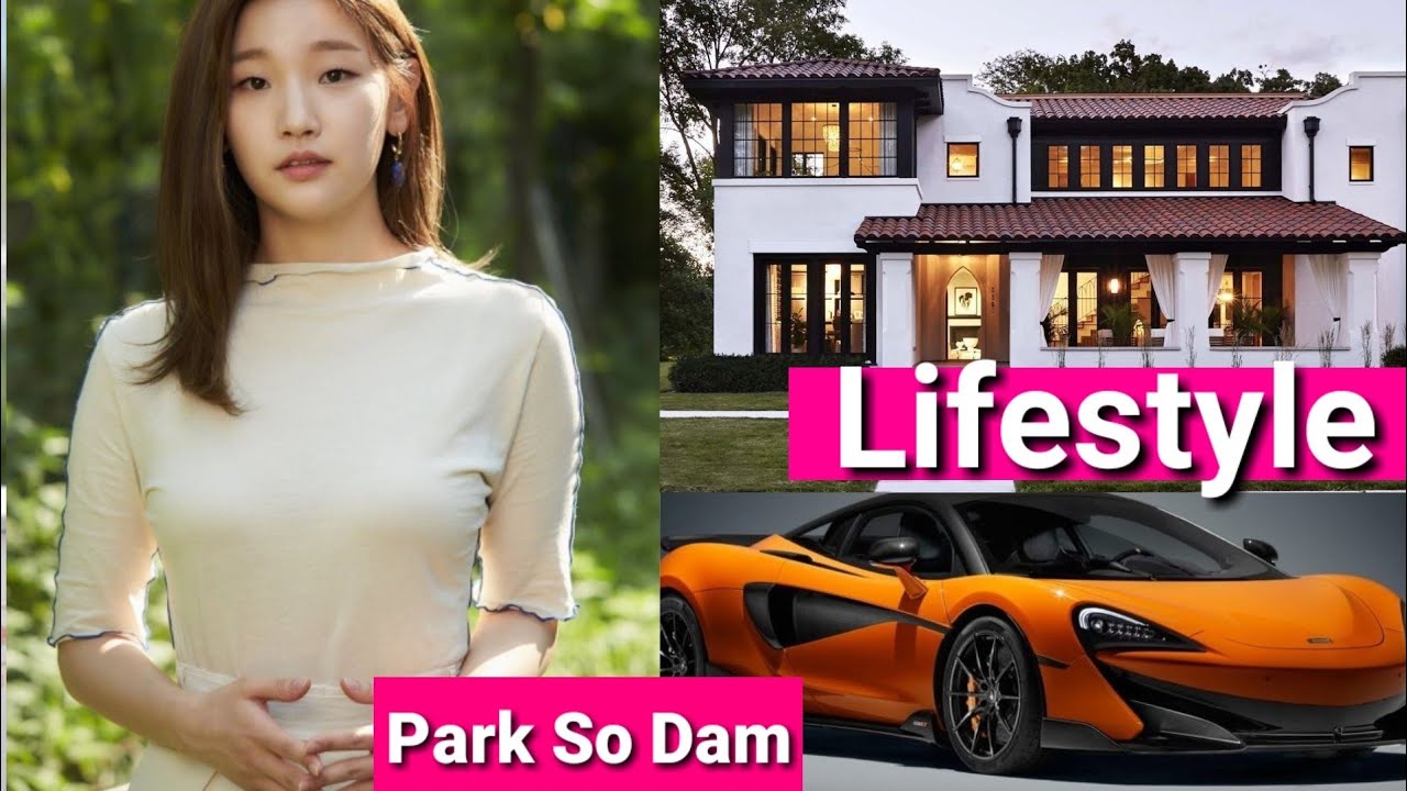 Park So dam Lifestyle, Boyfriend Age Instagram Net Worth Upcoming Korean Dramas  Korean Actresses