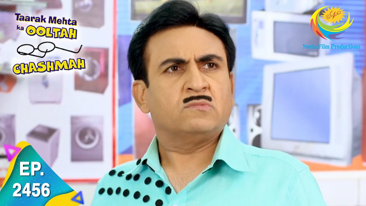 Taarak Mehta Ka Ooltah Chashmah - Episode 2456 - Full Episode