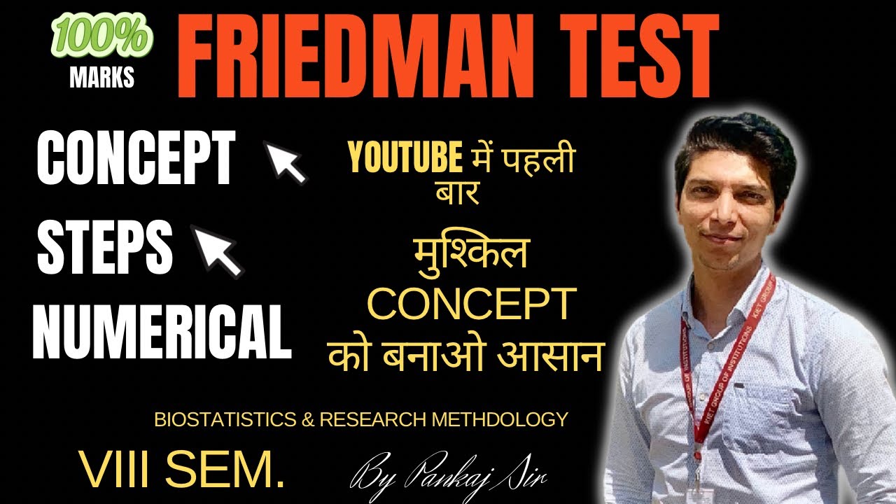 The Friedman Test || Concept, Numericals and Steps || Biostatistics and Research Methodology VIII
