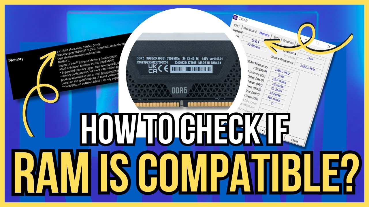 How To Check If RAM Is Compatible With Your Motherboard and PC