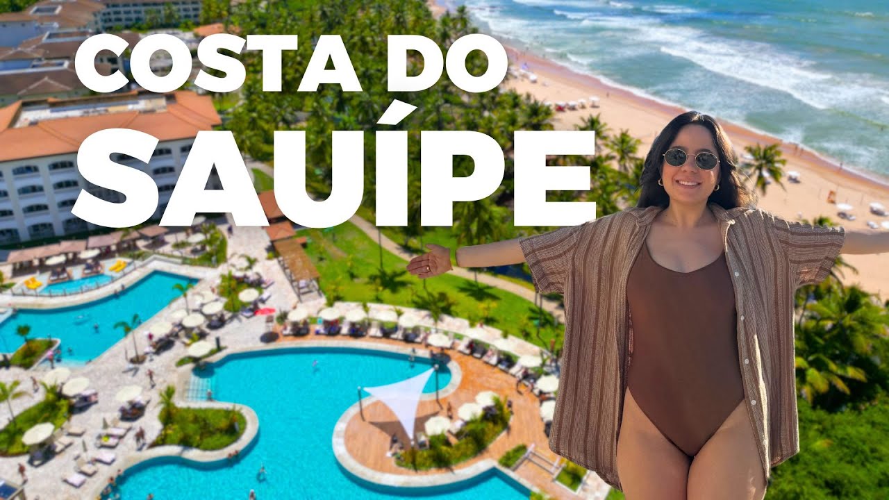 RESORT COSTA DO SAUÍPE - BAHIA : Tour COMPLETO pelo paraíso All INCLUSIVE