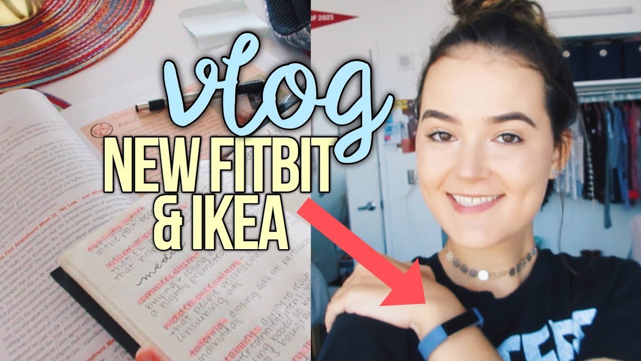 VLOG | College Things, A New FitBit, & Ikea!