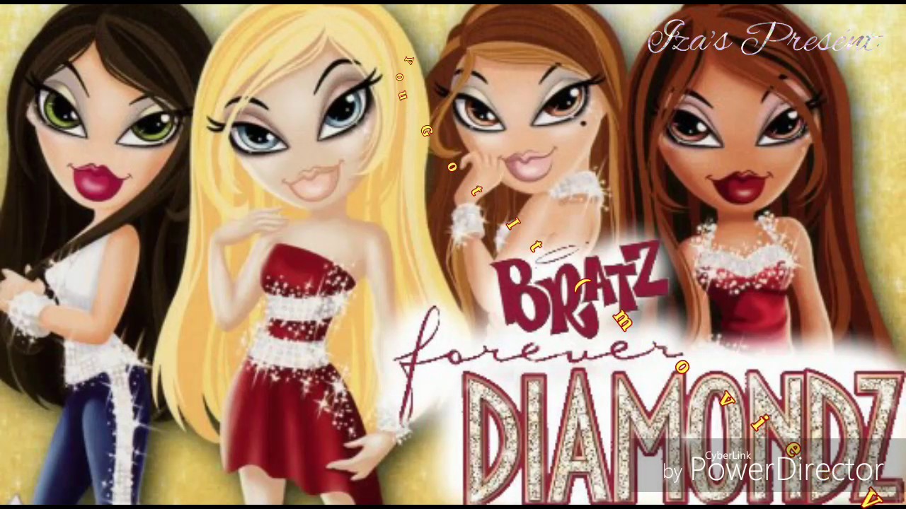 BRATZ forever Diamondz - You Got It (Movie Version)