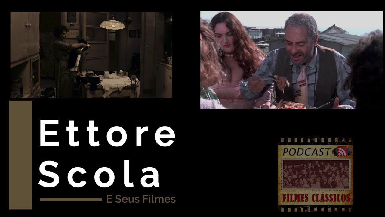 Ettore Scola e seus filmes