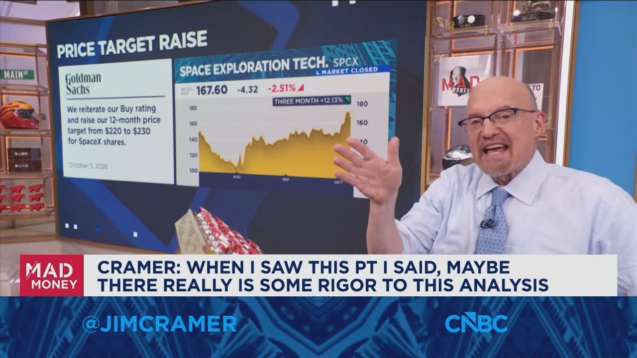 When I saw Goldman's price target on SpaceX I said, there's some rigor to this analysis: Jim Cramer