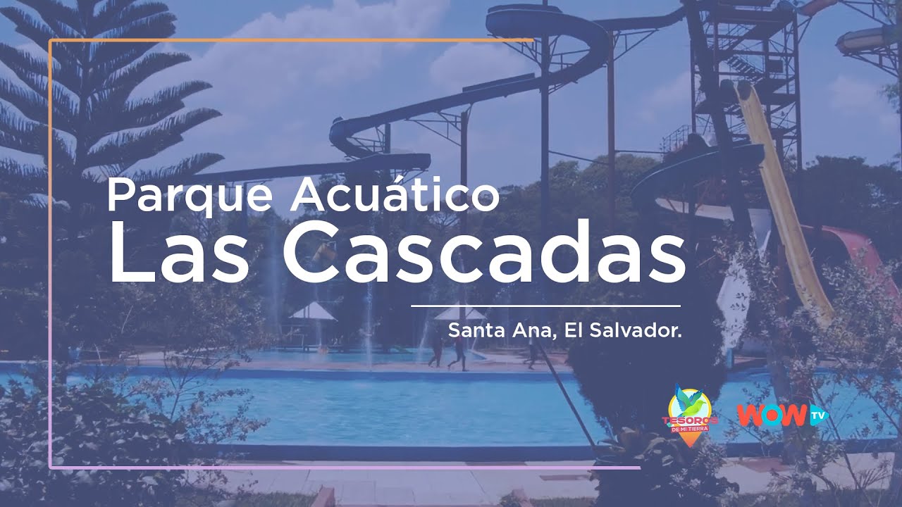El Salvador │Las Cascadas en Santa Ana │Tesoros de mi Tierra