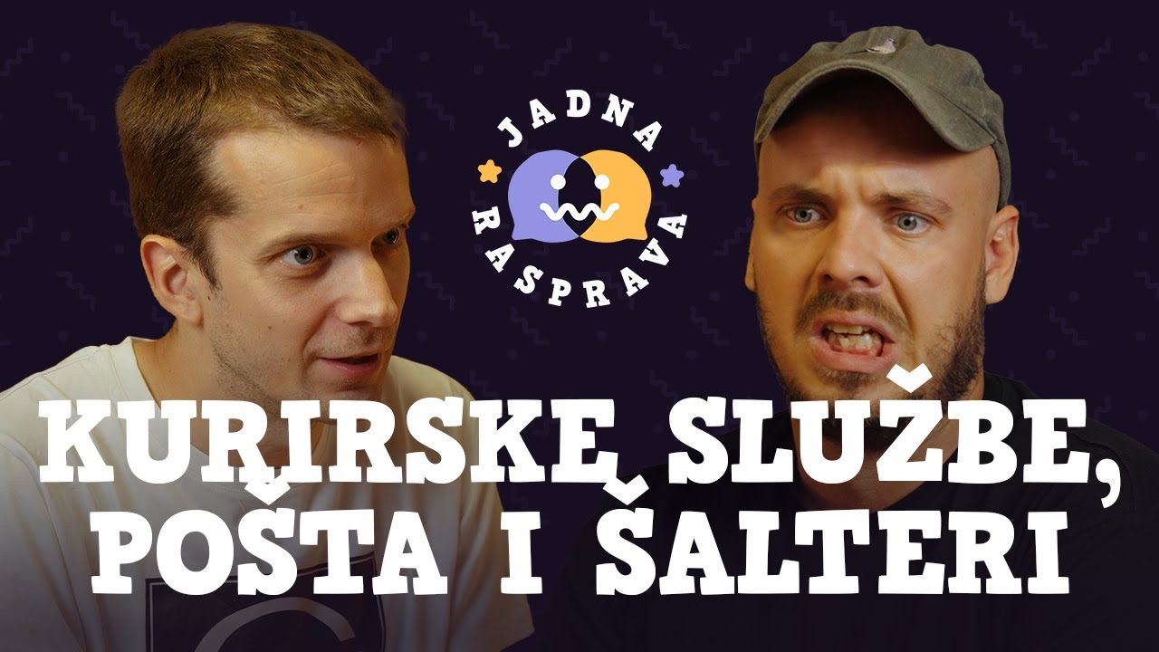 JADNA RASPRAVA - Kurirske službe, Po&scaron;ta i &scaron;alteri