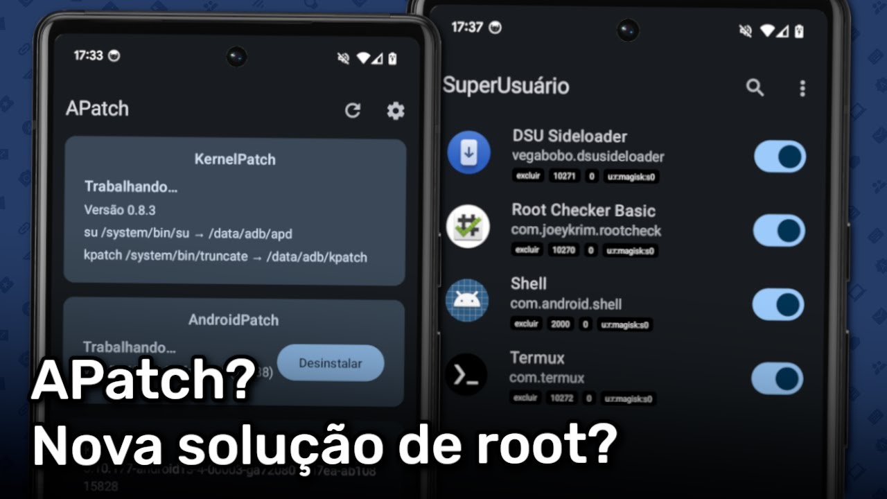 Conhecendo APatch, uma nova solu&ccedil;&atilde;o de root