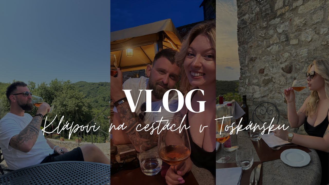 Jaké je léto v Toskánsku? | VLOG 🍇 🌊
