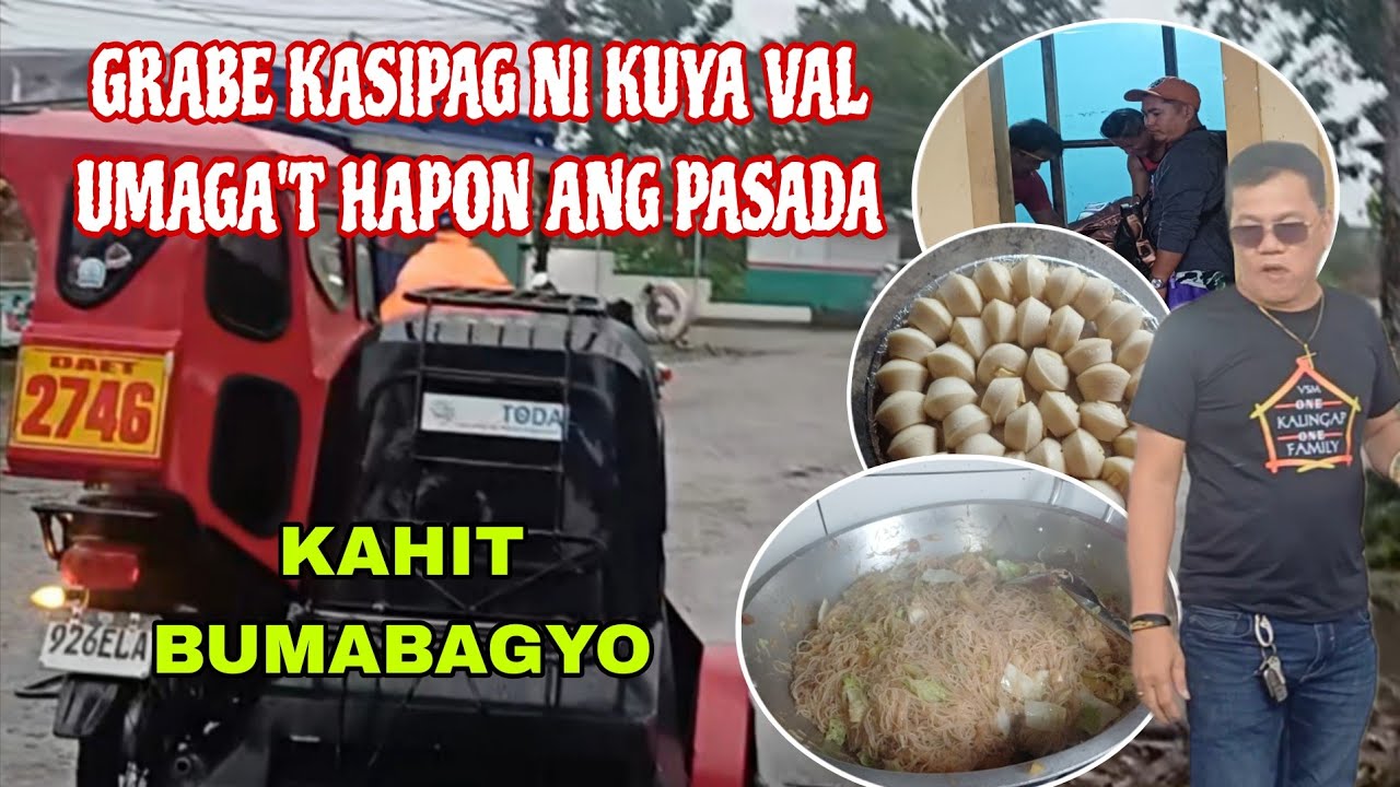 KAHIT BUMABAGYO MAMASADA PA DIN SI KUYA VAL | MARIA KUSINERA | ATE EDNA VLOGS | KALINGAP RAB 