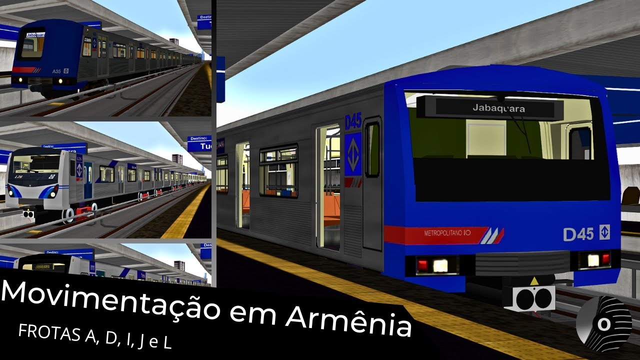 OpenBVE - MOVIMENTAÇÃO DE TRENS FROTA A, D, I, J e L em ARMÊNIA! Linha 1 Azul