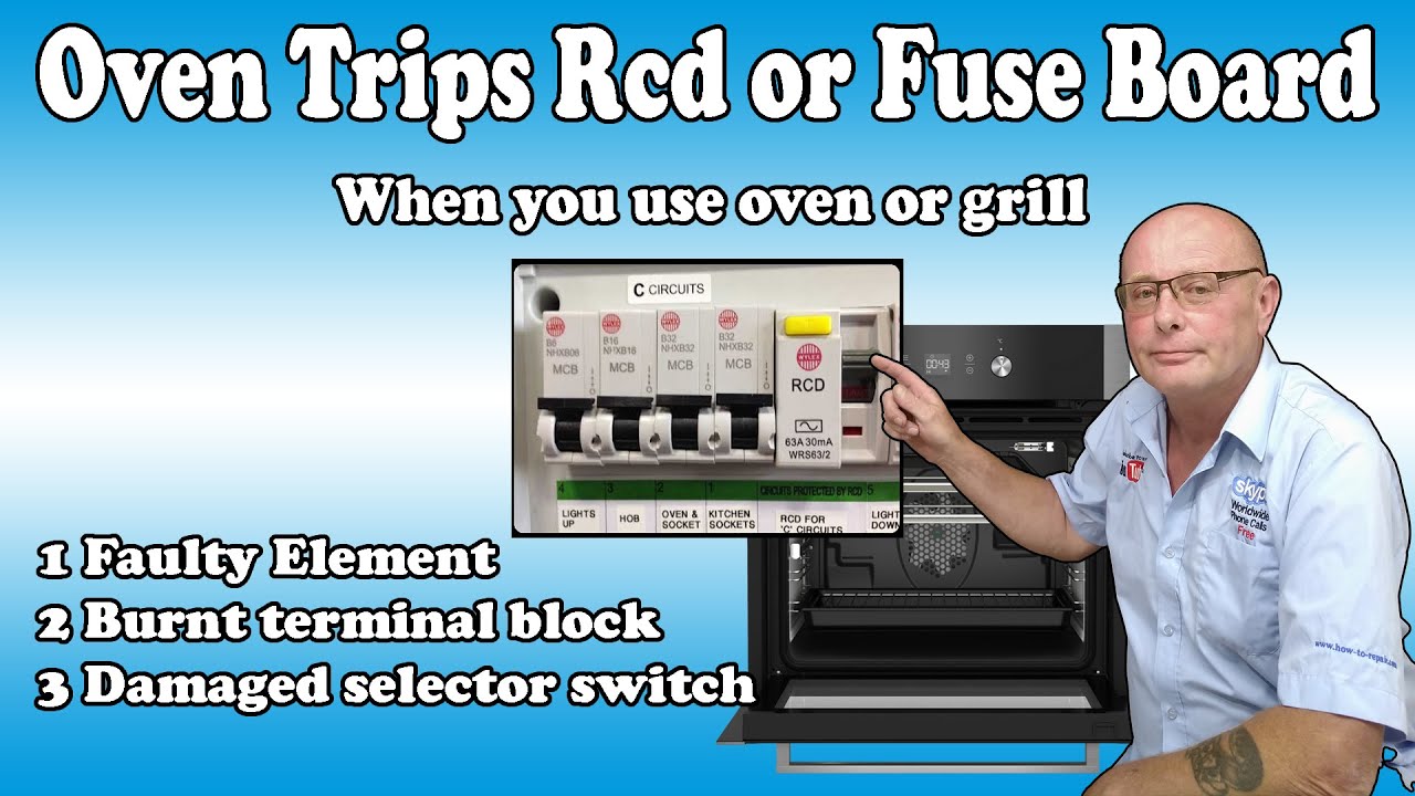 Fault 4 Cooker, Oven trips Electricity Rcd or fuse on the main fuse board when you turn the oven on