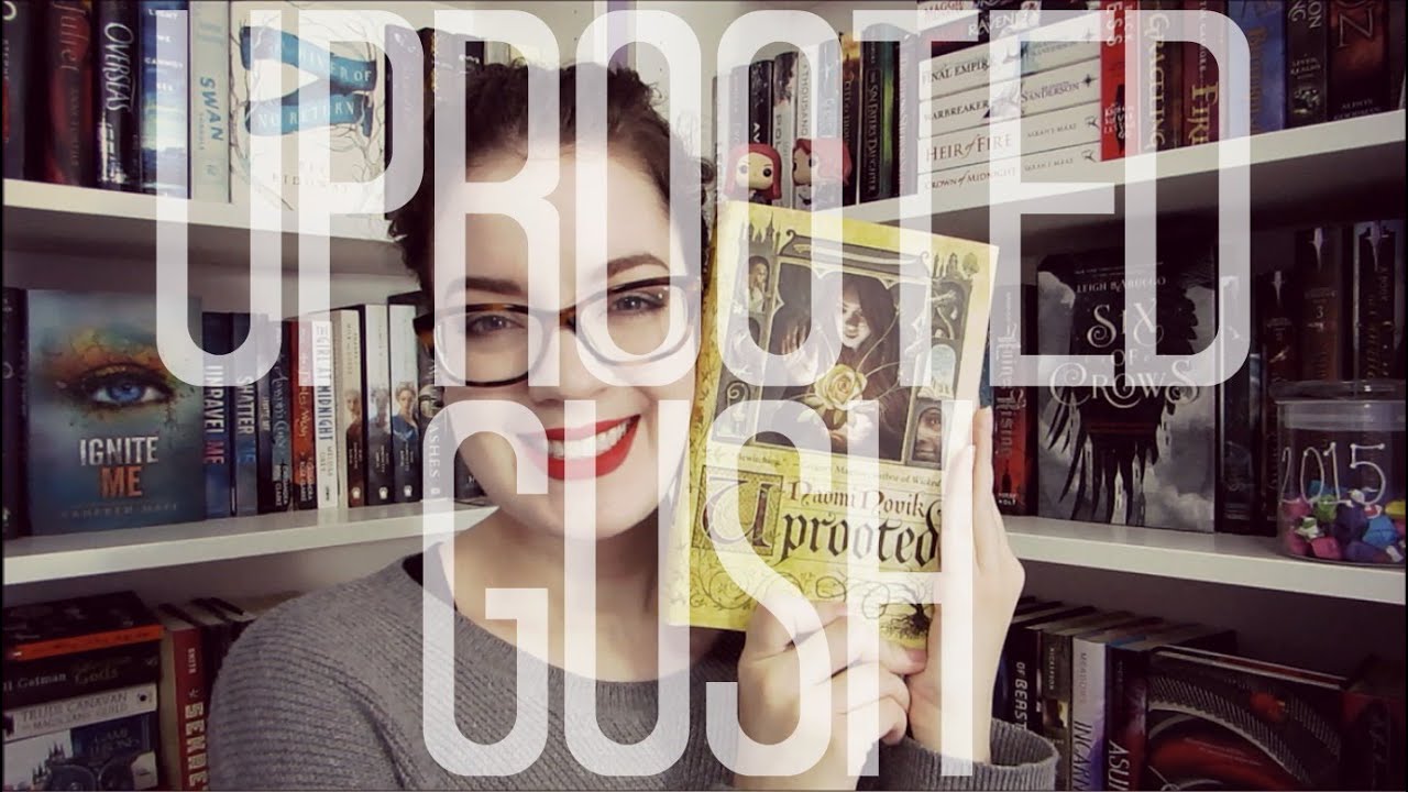 Uprooted | GUSH