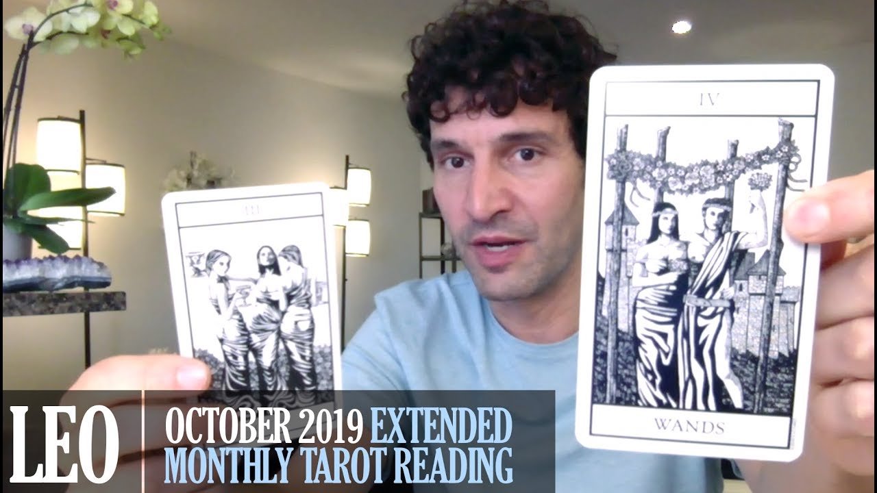 LEO October 2019 Extended Monthly Intuitive Tarot Reading by Nicholas Ashbaugh