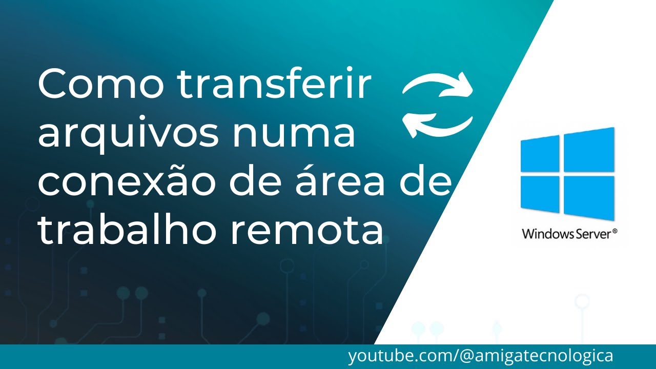 Como transferir arquivos numa conexão de área de trabalho remota 