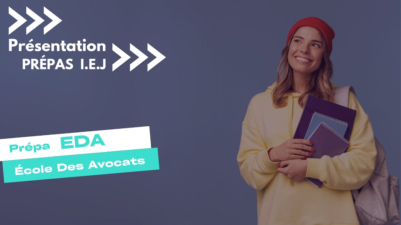 Présentation Prépa EDA - École des Avocats 2024-2025
