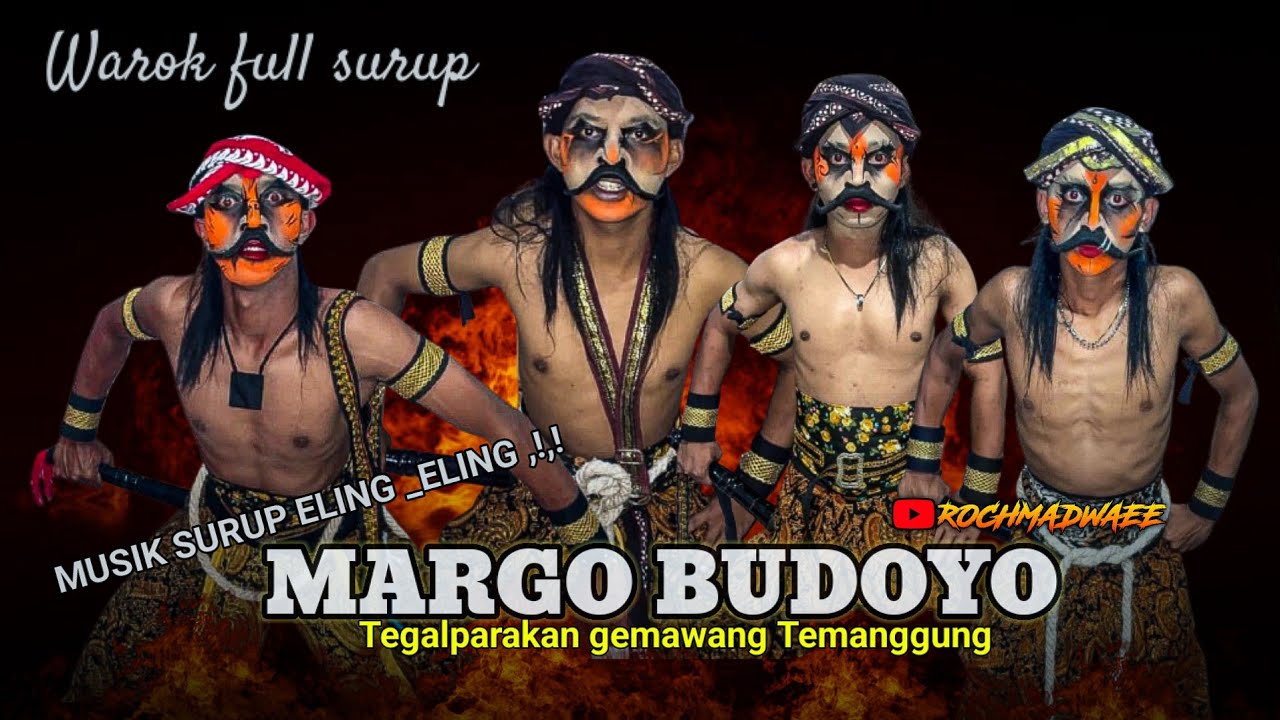 ELING - ELING BIKIN SURUP, ,!! WAROK MARGO BUDOYO _ TEGALPARAKAN GEMAWANG TEMANGGUNG TERBARU,